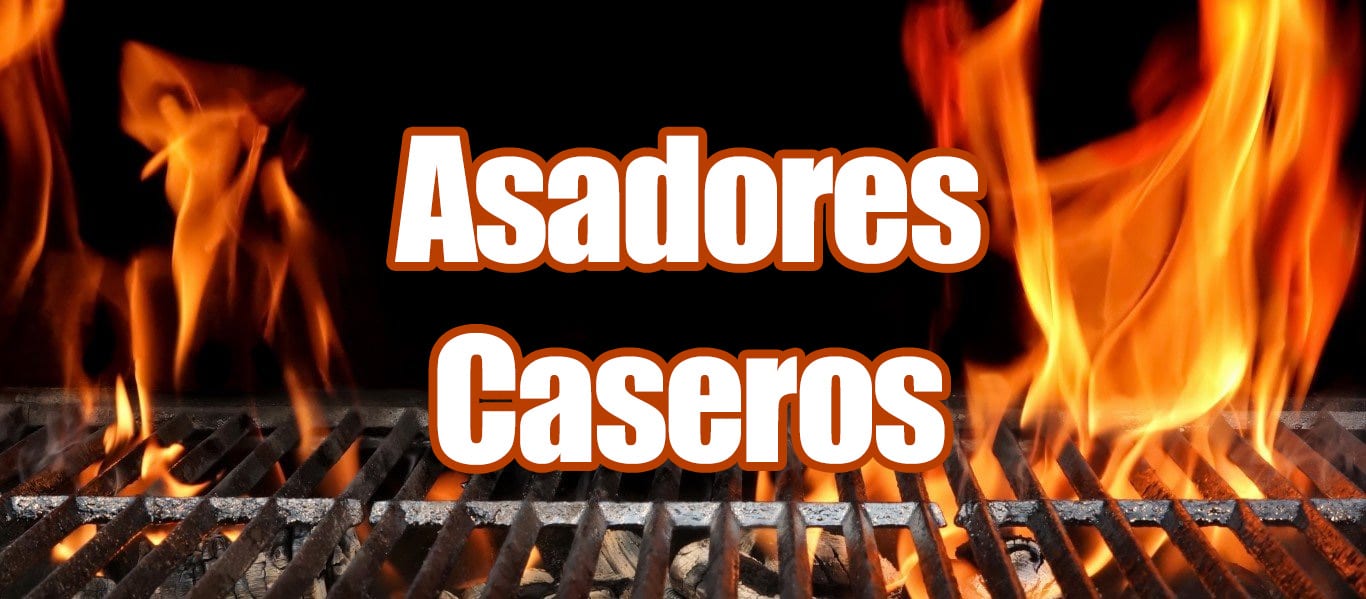 Asadores Caseros